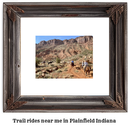 trail rides near me in Plainfield, Indiana